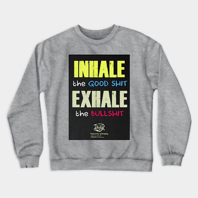 inhale exhale Crewneck Sweatshirt by Markyartshop